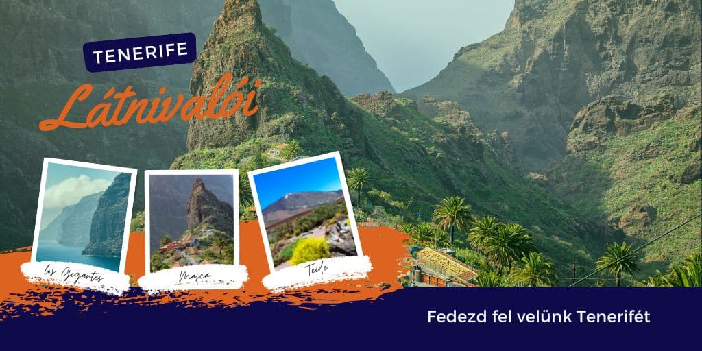Tenerife látnivalói látványoságok és városok